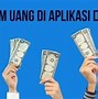 Pinjam Uang Di Aplikasi Dana Apakah Bisa